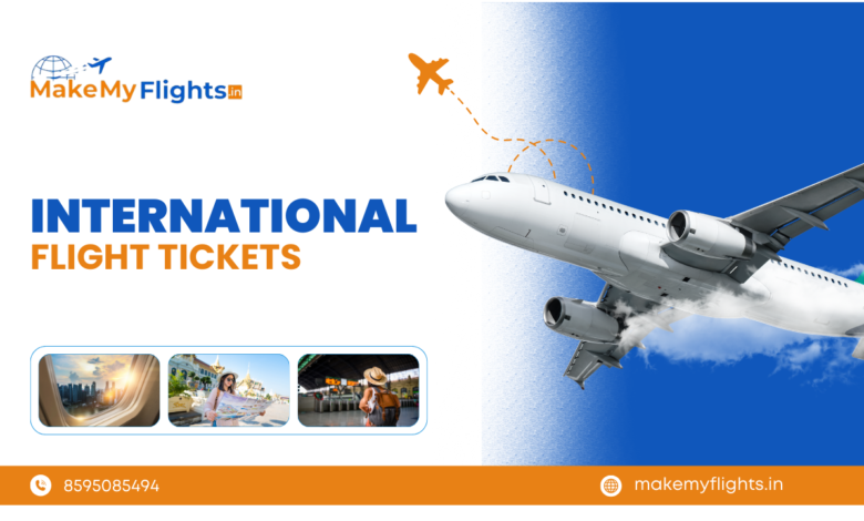 International Flight Tickets